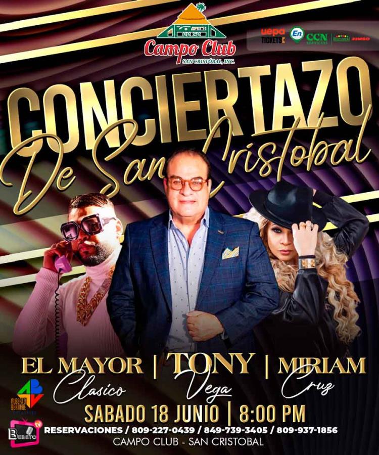 Conciertazo De San Cristóbal: Tony Vega, El Mayor Clasico & Miriam Cruz