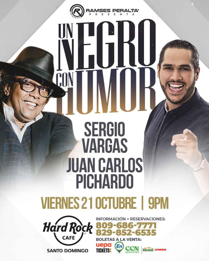Un Negro con Humor: Sergio Vargas y Juan Carlos Pichardo