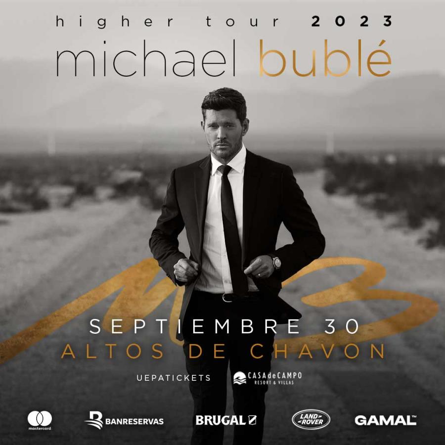 Michael Bublé Higher Tour 2023
