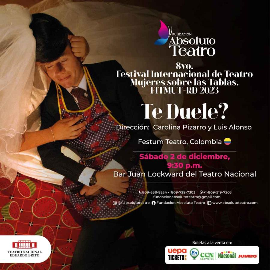 Festival INTL. De Teatro Mujeres Sobre Las Tablas Te Duele?